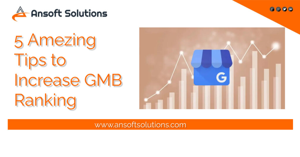 5 Tips to Increase GMB Ranking