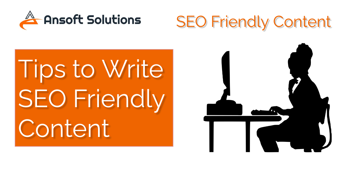 How To Write SEO-friendly Content?